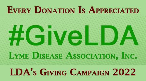 #GiveLDA Lyme Disease Association's Giving Campaign 2022